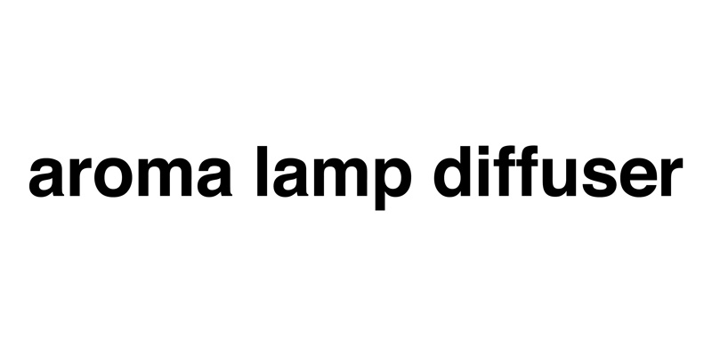 aroma lamp diffuser アロマランプディフューザー