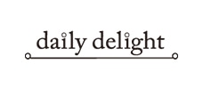 daily delight デイリーディライト